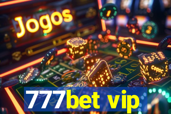 777bet vip